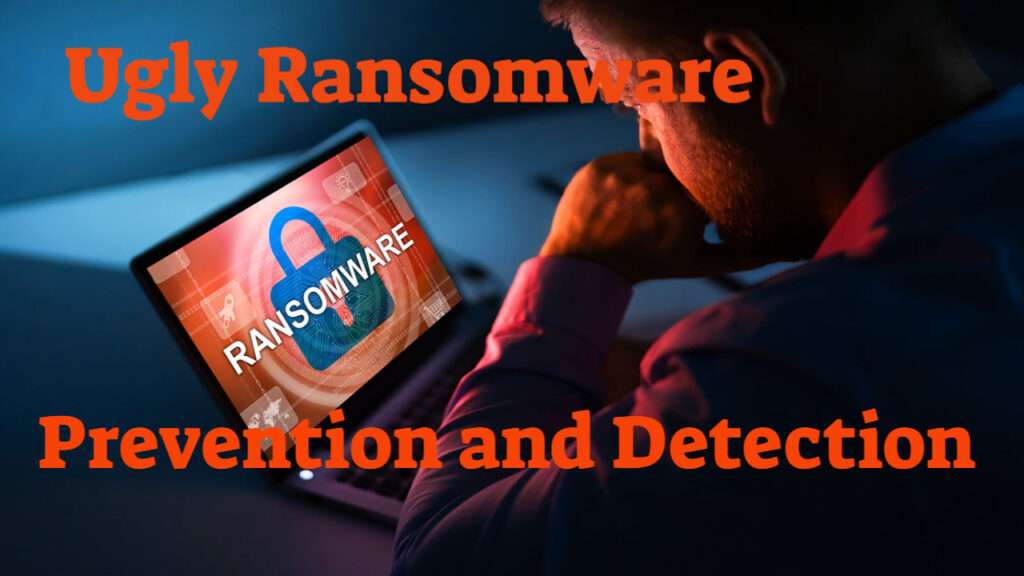 Ransomware Prevention and Detection